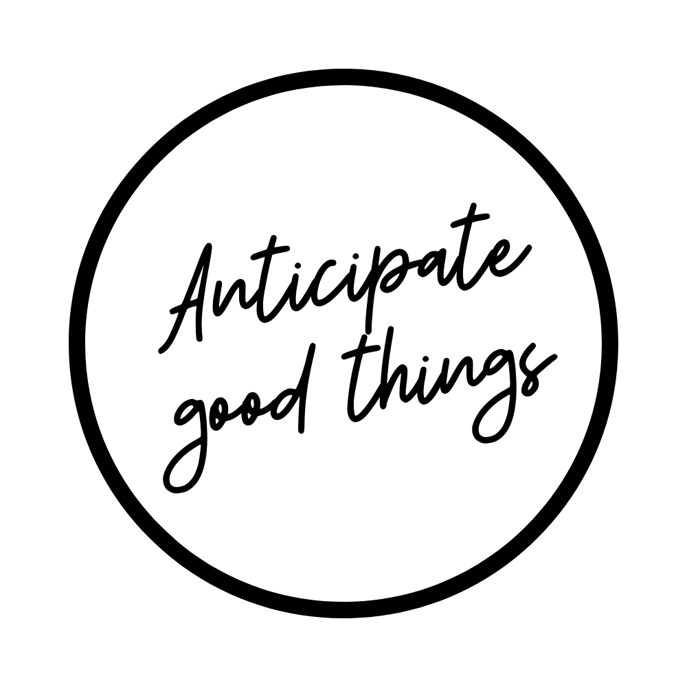 "Anticipate Good Things" Embroidered patches White on Black